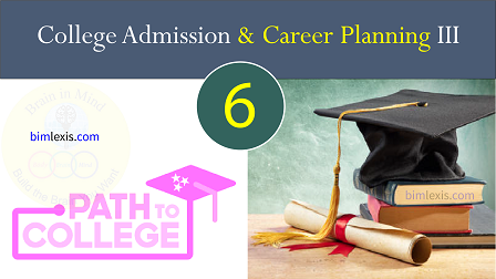 College Admission and Career Planning III