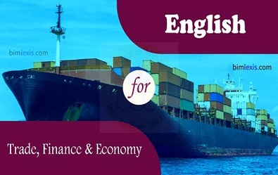 English for Trade, Finance and Economy
