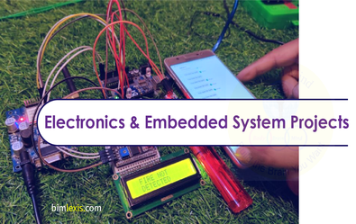 Electronics and Embedded Systems Projects